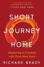 Richard Brady: Short Journey Home, Buch