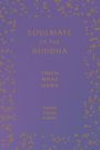 Thich Nhat Hanh: Soulmate of the Buddha, Buch