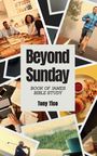 Tony Tice: Beyond Sunday, Buch