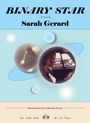 Sarah Gerard: Binary Star, Buch