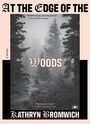 Kathryn Bromwich: At the Edge of the Woods, Buch