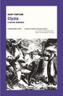 Mary Fortune: Clyzia, Buch