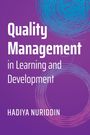 Hadiya Nuriddin: Quality Management in Learning and Development, Buch
