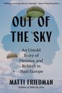 Matti Friedman: Out of the Sky, Buch