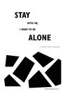 Keith W Wakefield: Stay with Me, I Want to Be Alone, Buch