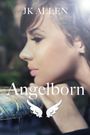 Jk Allen: Angelborn, Buch