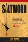 Leon Unruh: Saltwood, Buch