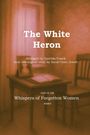 Querida Funck: The White Heron, Buch