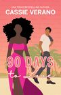 Cassie Verano: 90 Days to Love, Buch