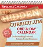 Brenda Smith Myles: The Hidden Curriculum One-A-Day Calendar, KAL