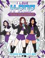 Reel Ink Press: I Love K-Pop Coloring and Activity Book, Buch