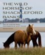 Carmine Prioli: Wild Horses of Shackleford Banks, Buch