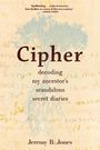 Jeremy B Jones: Cipher, Buch