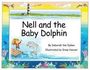 Deborah van Dyken: Nell and the Baby Dolphin, Buch