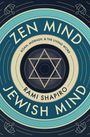 Rami Shapiro: Zen Mind Jewish Mind, Buch