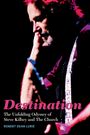 „Destination: The Unfolding Odyssey of Steve Kilbey and The Church“ von Robert Dean Lurie. Ein Mann spielt Gitarre.