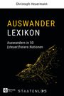 Christoph Heuermann: Staatenlos: Auswander Lexikon, Buch