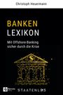 Christoph Heuermann: Staatenlos: Banken Lexikon, Buch