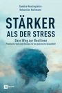 Sandra Mastropietro: Stärker als der Stress, Buch