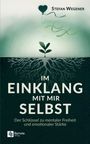Stefan Wegener: Im Einklang mit mir selbst, Buch