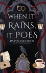 Rayvn Salvador: When it Rains, it Poes, Buch