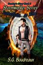 S G Boudreaux: Stormwalker Series Connections in Time Seadon's Story (Book2), Buch