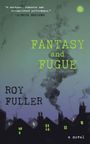 Roy Fuller: Fantasy and Fugue, Buch