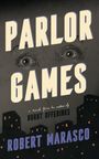 Robert Marasco: Parlor Games, Buch