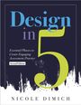 Nicole Dimich: Design in Five, Buch