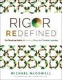 McDowell Michael: Rigor Redefined, Buch