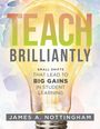 James A Nottingham: Teach Brilliantly, Buch