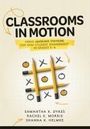 Samantha K Dykes: Classrooms in Motion, Buch