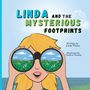 Linda Pistun: Linda and the Mysterious Footprints, Buch