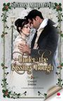 Sharon D Michalove: Under the Kissing Bough, Buch