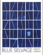 Preeti Parikh: Blue Selvage, Buch