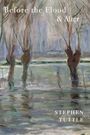 Stephen Tuttle: Before the Flood & After, Buch