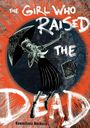 Norikazu Kawashima: The Girl Who Raised the Dead, Buch