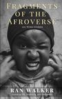 Ran Walker: Fragments of the Afroverse, Buch