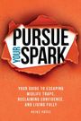 Heike Yates: Pursue Your Spark, Buch