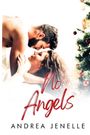 Andrea Jenelle: No Angels, Buch
