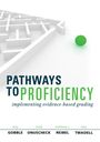 Anthony R Reibel: Pathways to Proficiency, Second Edition, Buch