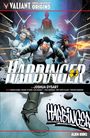 Joshua Dysart: Valiant Hero Universe Origins: Harbinger, Buch
