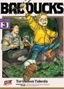 Text oben: "BAD DUCKS". Text links: "VOL. 3". Szene einer Gruppe: Eine Person in gelber Jacke springt.