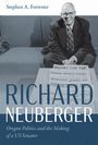 Stephen A Forrester: Richard Neuberger, Buch