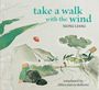 Xiong Liang: Take a Walk with the Wind, Buch