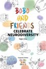 Yejin Cha: Bobo and Friends Celebrate Neurodiversity, Buch