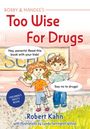 Zwei Kinder vor einer Schultafel rufen: "Hey, parents! Read this book with your kids!" und "Say no to drugs!"