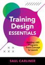 Saul Carliner: Training Design Essentials, Buch