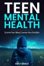 Emily Grace: Teen Mental Health, Buch