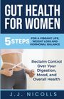 Jj Nicolls: Gut Health for Women, Buch